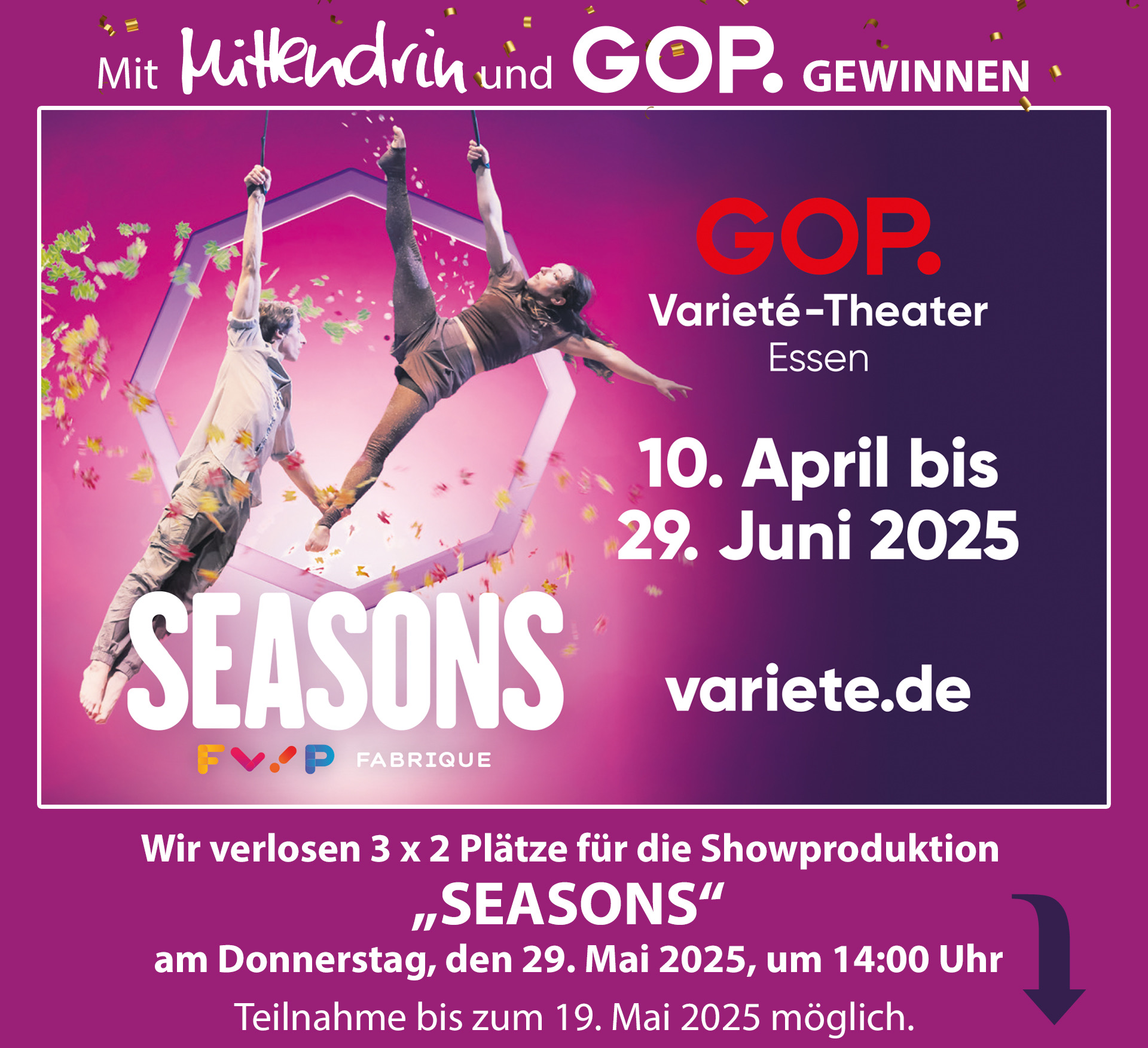 Mittendrin Verlag - 3x2 Plätze für die Showproduktion Season am 29.05.2025 in Essen