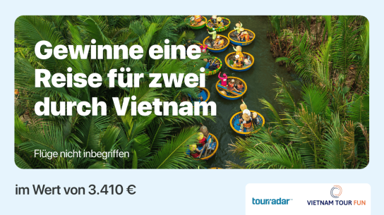 tourradar.de - eine Reise für zwei durch Vietnam (ohne Flüge)