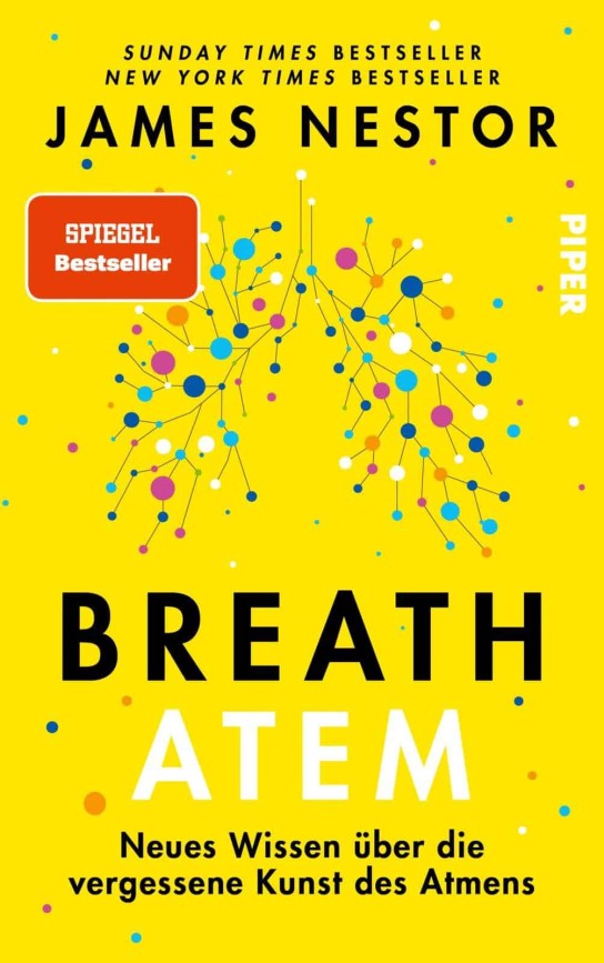 Die Salzburgerin - Buch „Breath. Neues Wissen über die vergessene Kunst der Atmung“ von James Nestor