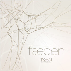 genussmaenner.de - eine CD „fæden“ von Thomas Lambrich