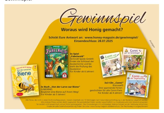 HONEY – Familienmagazin - 3 mal Buch „Von der Larve zur Biene“, 3 mal Spiel „Fabelwald“, 3 mal 3 CDs „Conni“