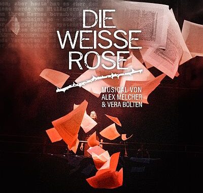 MyMünchen - 2 x 2 Eintrittskarten für das Musical "Die Weiße Rose" im Deutschen Theater am Freitag, 04.07.2025