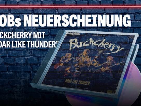 radiobob - Das neue Album: Buckcherry mit 