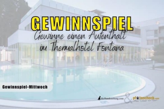die Hundezeitung - 2 Nächte für 2 Personen & einen Hund im Thermalhotel Fontana