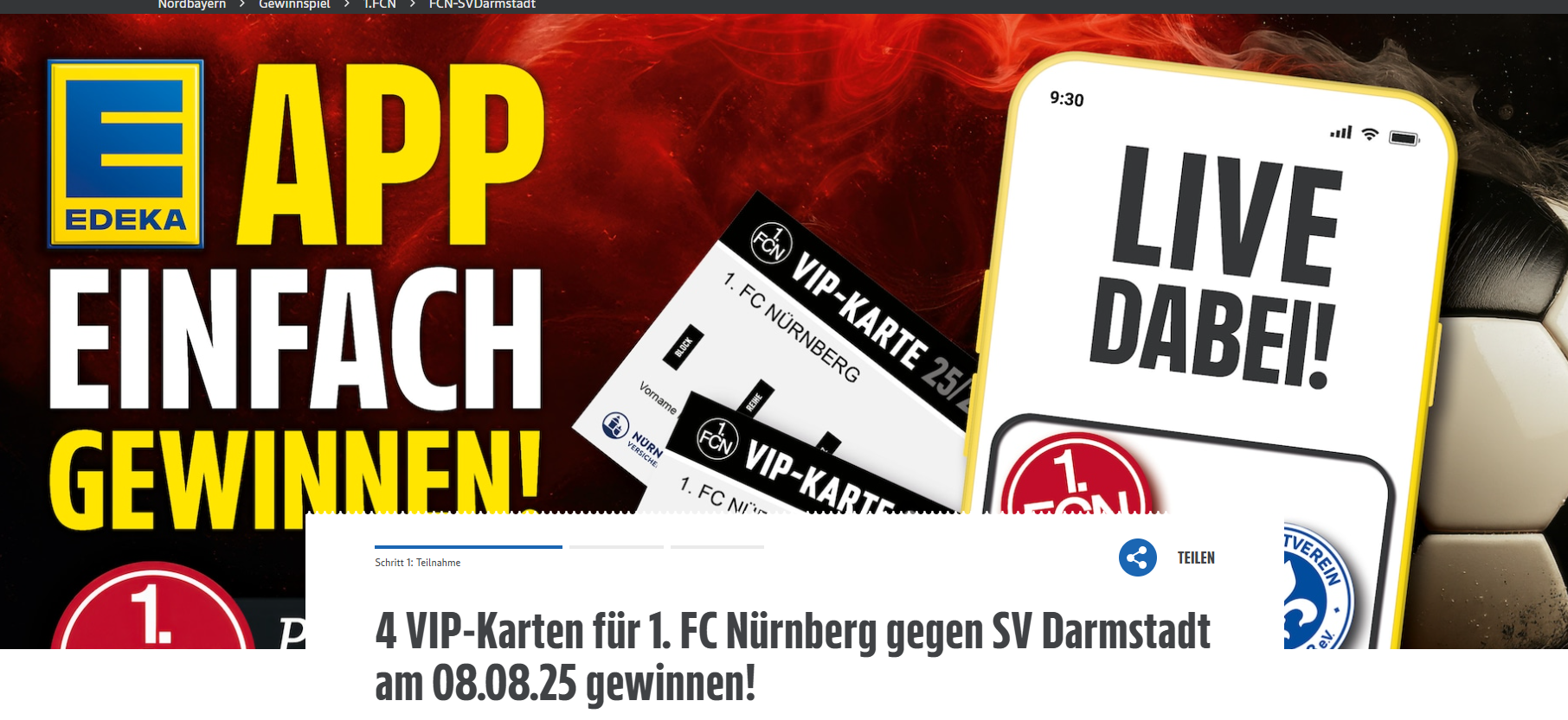 Edeka Nordbayern - 3x 4 VIP Eintrittskarten für 1 FC Nürnberg gegen SV Darmstadt am 08.08.2025