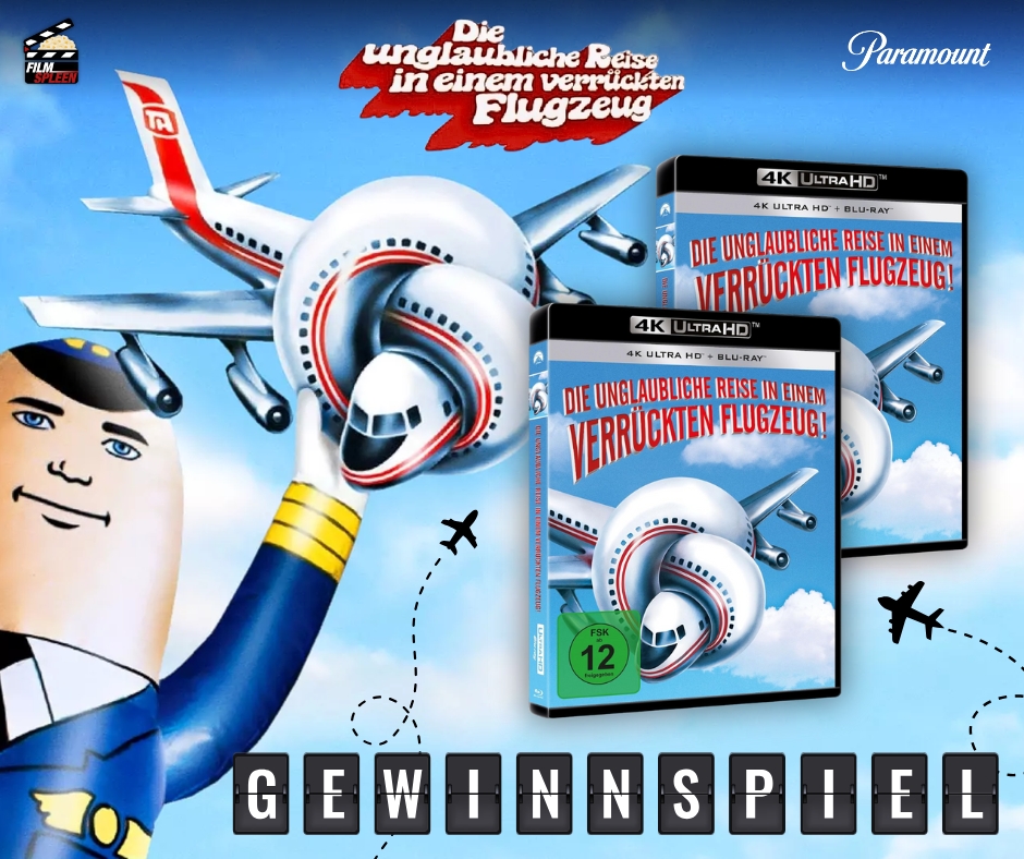 filmspleen - „DIE UNGLAUBLICHE REISE IN EINEM VERRÜCKTEN FLUGZEUG“ eine von zwei 4K UHDs