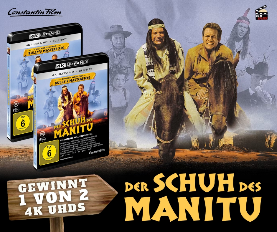 filmspleen - eine von zwei 4K UHDs „ SCHUH DES MANITU“