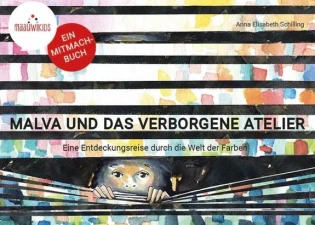 Hamburg Magazin - 3x1 Kinderbuch "Malva und das verborgene Atelier". Eine Entdeckungsreise durch die Welt der Farben.