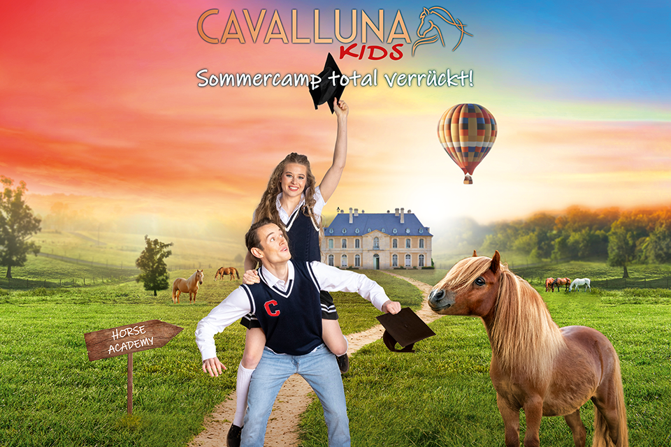 Kimapa- 3 x 4 Tickets für „CAVALLUNA Kids – Sommercamp total verrückt!“ an einem Tag eurer Wahl.Vom 02. August bis 14. September 2025