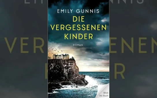 Radio Gong - 1 Buch „ Die vergessenen Kinder“ von Emily Gunnis