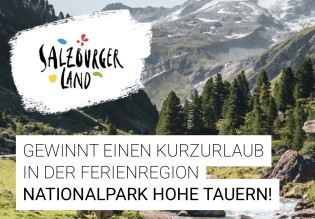 Salzburger Land - 2 Übernachtungen für 2 Personen Inklusive Nationalpark SommerCard von Mai bis Oktober mit mehr als 60 Attraktionen