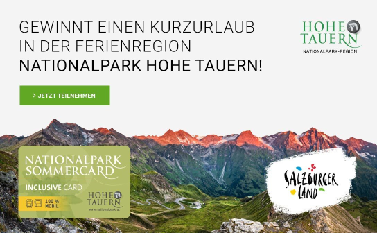 Salzburger Land - einen unvergesslichen Kurzurlaub für 2 Personen in der Ferienregion Nationalpark Hohe Tauern gewinnen