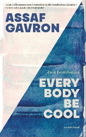 wodsch - ein Exemplar "Everybody be cool" von Assaf Gavron