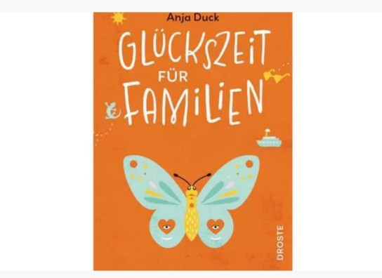 BLICK aktuell - 3x1 Exemplar des Buches „Glückszeit für Familien - Mosel“ von Anja Duck