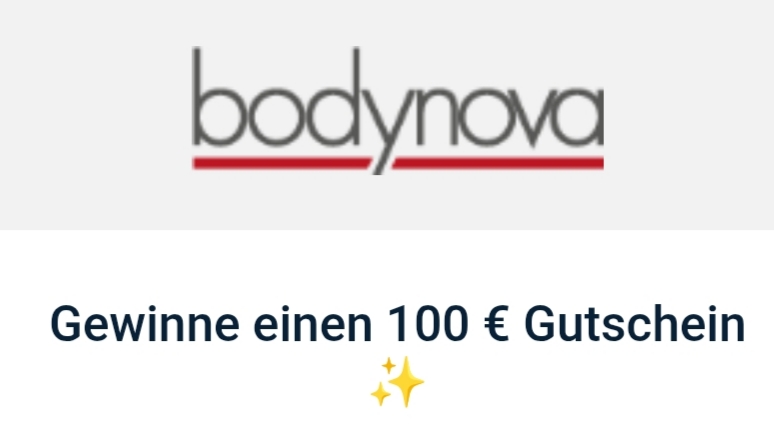 Bodynova - Einen von zwei Einkaufsgutscheinen im Wert von je 100 € für den Bodynova-Onlineshop