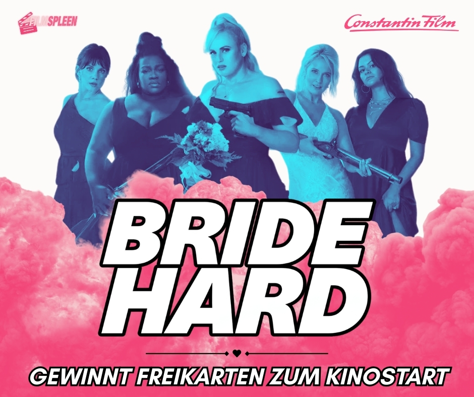filmspleen - 2 x 2 Kinofreikarten für „BRIDE HARD“