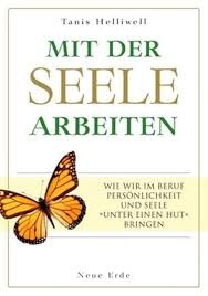 mystikum - 5x das Buch „Mit der Seele arbeiten“ von Tanis Helliwell