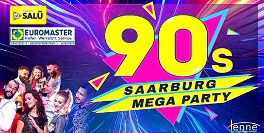 RADIO SALÜ - 15x2 Tickets für die 90s Party in der Saarburger Tenne am 30. August