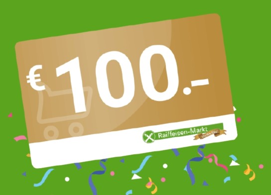 Raiffeisen - 1 von 3 Gutscheinen im Wert von 100€ für den Reiffeisen-Onlineshop