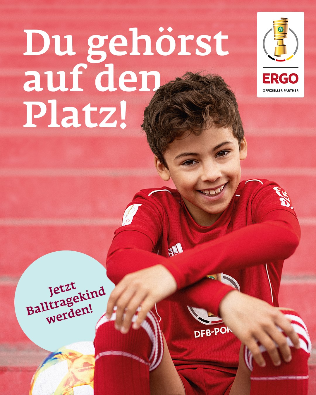 ERGO - drei Eintrittskarten DFB -Pokal , komplette Ausrüstung fürs Balltragekind
