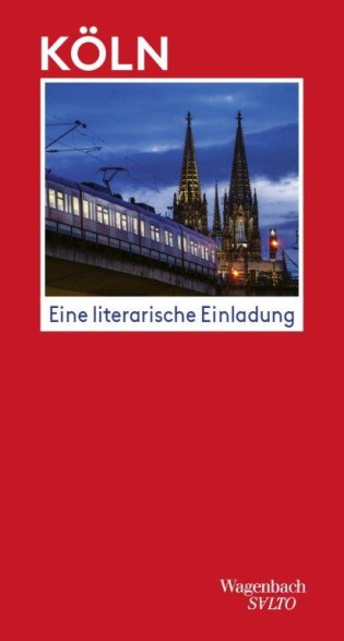 Koelnerleben - Fünf Bücher: „Köln. Eine literarische Einladung" von Alwin Müller-Jerina