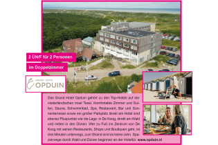 Pflege Wessel - 1 x 2 Ü/F  im Grand Hotel Opduin, Texe, 1 x 2 Ü/HP für 2 P im Flairhotel Hubertus, Bad Zwischenahn uvm