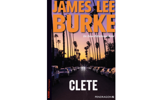 Rosenheimer Schaufenster - 1 x Krimi „Clete“ von James Lee Burke