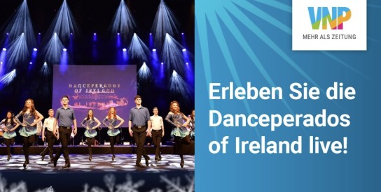 Verlag Nürnberger Presse - 5 x 2 Tickets für Danceperados of Ireland - Spirit of Irish Christmas am 15.12.2025  in der Stadthalle Fürth (bei Nürnberg)