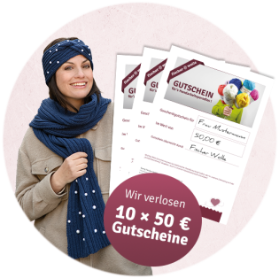 Fischer Wolle - 10x einen 50 € Geschenkgutschein