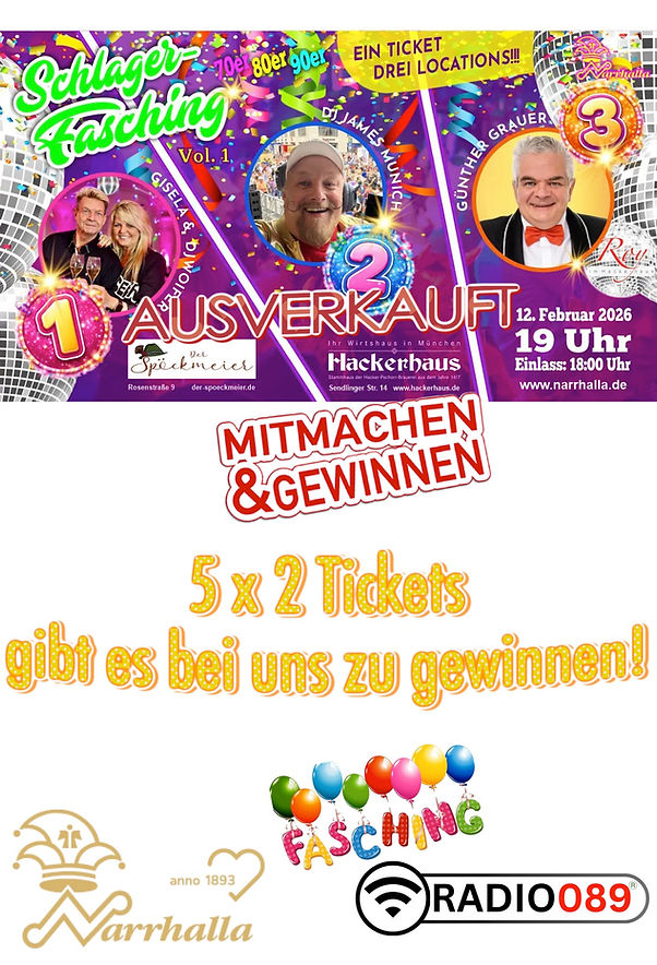 RADIO089 - 5 Tickets Schlagerfasching 12.02.2026 Hackerhaus München