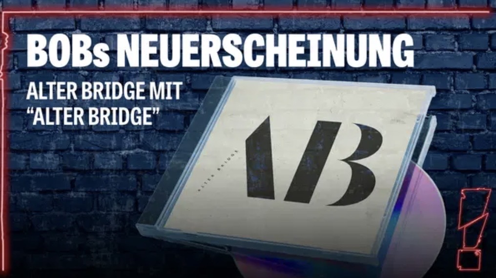 radiobob - Das neue Album: Alter Bridge mit "Alter Bridge"