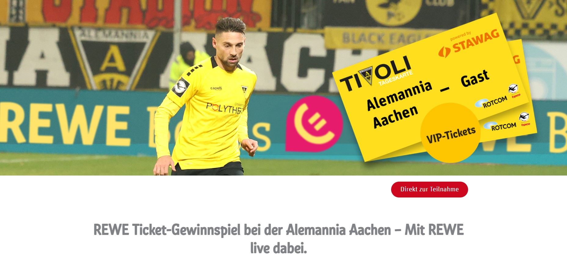 REWE - 1x2 VIP Tickets und 3x2 Public Tickets für ein Heimspiel der Alemannia Aachen (Produktkauf)