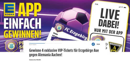Edeka - 1x 4 VIP Karten und 2x2 Parkscheine für das Heimspiel Erzgebirge Aue gegen Alemania Aachen am 06.03.2026