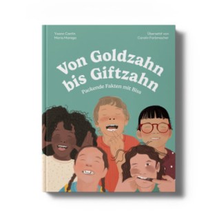 Herder Verlag - 5 x das Kinderbuch „Von Goldzahn bis Giftzahn“