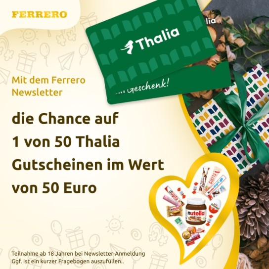 Ferrero - 1 von 50 Thaila Gutscheinen im Wert von 50€