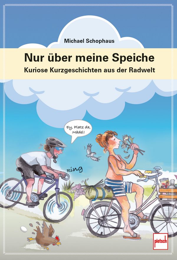 genussmaenner.de - 1x Buch der Woche: "Nur über meine Speiche" von Michael Schophaus. Kuriose Kurzgeschichten aus der Radwelt