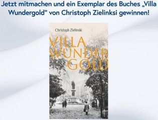 GESUND & LEBEN - ein Exemplar des Buches „Villa Wundergold“ von Christoph Zielinksi
