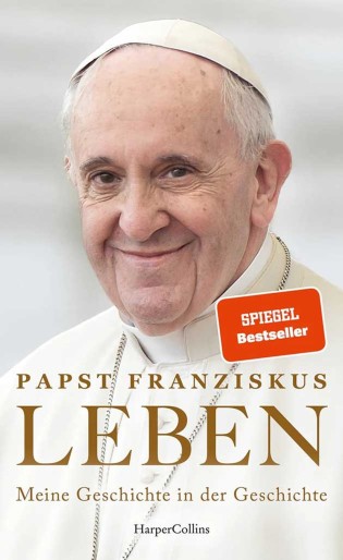 Musical Cocktail - 1xBuch "LEBEN. Meine Geschichte in der Geschichte" (Autobiographie Papst Franziskus)