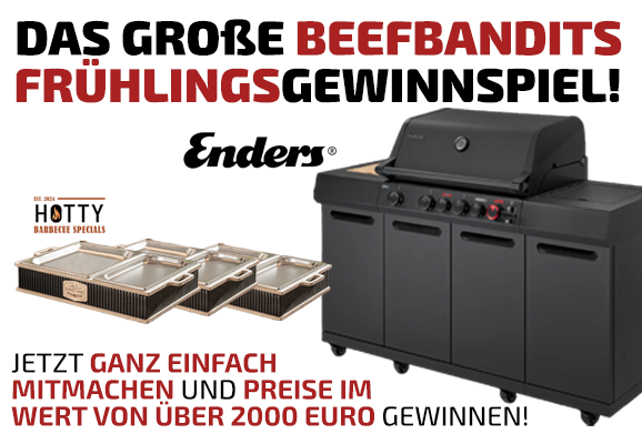 Beefbandits - 1x Enders Uniq 4 IK Kitchen Cruster Shadow, 3x HOTTY Legacy Double Warmhaltesystem, 5x 100 € Gutschein, 10x 50 € Gutschein, 20x 15 € Gutschein