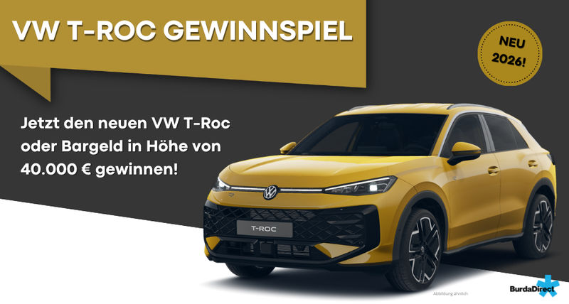 BurdaDirect: VW T-Roc oder Bargeld in Höhe von 40.000 € gewinnen