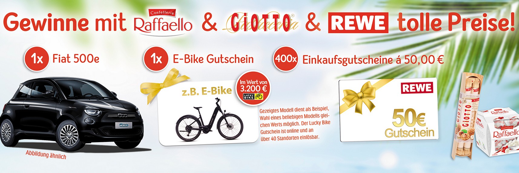 Ferrero - 1 Kfz Fiat 500e, 1 E-Bike-Gutschein über 3.200 € von Lucky Bike, 400 REWE Einkaufgutscheine á 50 €
