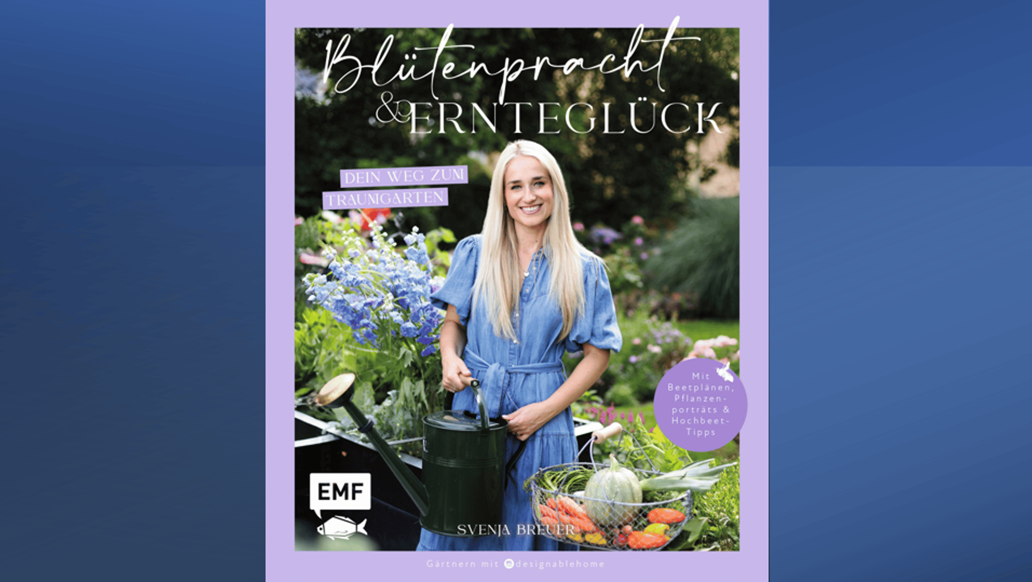 Mitteldeutsche Zeitung - Buch „Blütenpracht und Ernteglück – Dein Weg zum Traumgarten“ von Svenja Breuer