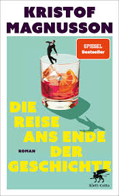 Wir am Niederrhein - 2 x 1 Buch von Kristof Magnusson "Die Reise ans Ende der Geschichte"