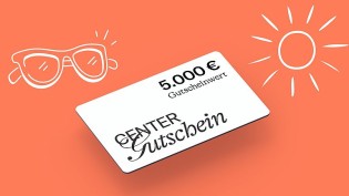 ECE Centermanagement - 5.000 € SHOPPING-BUDGET für das CANO Singen