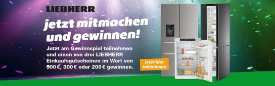 ElectronicPartner - einen von drei Liebherr Einkaufsgutscheinen im Wert von 500€, 300€ oder 200€