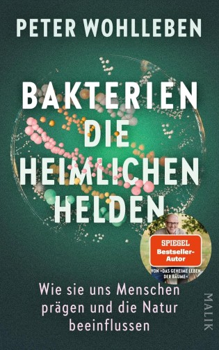 genussmaenner.de - Ein Exemplar des Buches "Bakterien – die heimlichen Helden" Wie sie uns Menschen prägen und die Natur beeinflussen
