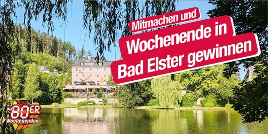 Hitradio RTL Sachsen - Wochenende für 2 Erwachsene mit 2 Übernachtungen inkl. Frühstück im Hotel Goldner Anker in Bad Elster in Dachsen