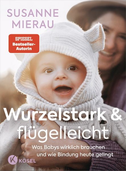 Mittelbayerische Zeitung - Ratgeber-Buch von Susanne Mierau „Wurzelstark & flügelleicht“