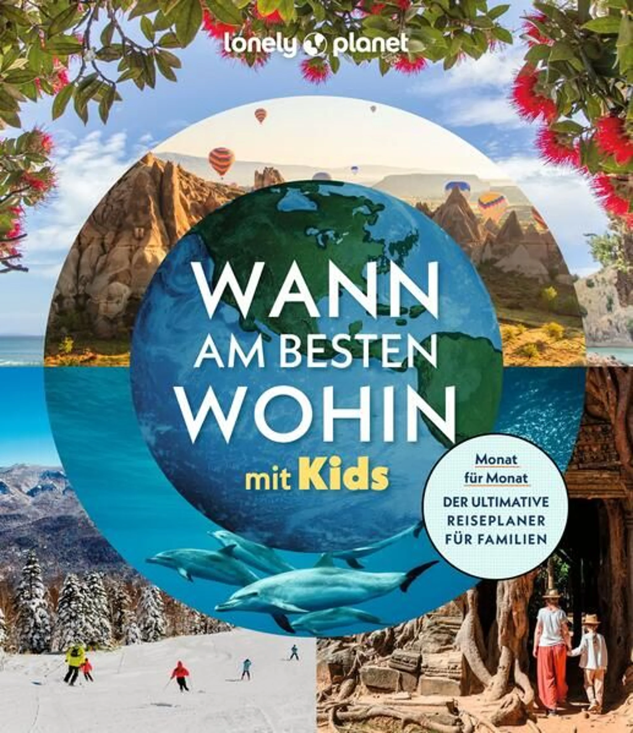Mitteldeutsche Zeitung - 1x1 Reiseplaner für Familien von Lonely Planet „Wann am besten wohin mit Kids“