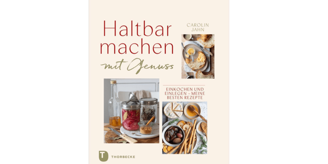 Rosenheimer Schaufenster - Ein Exemplar des Buches "Haltbarmachen mit Genuss“ – Einkochen und Einlegen – von Carolin Jahn